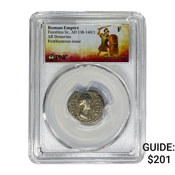 Roman Faustina Sr.,AD 138-140/1 AR Denarius PNC F