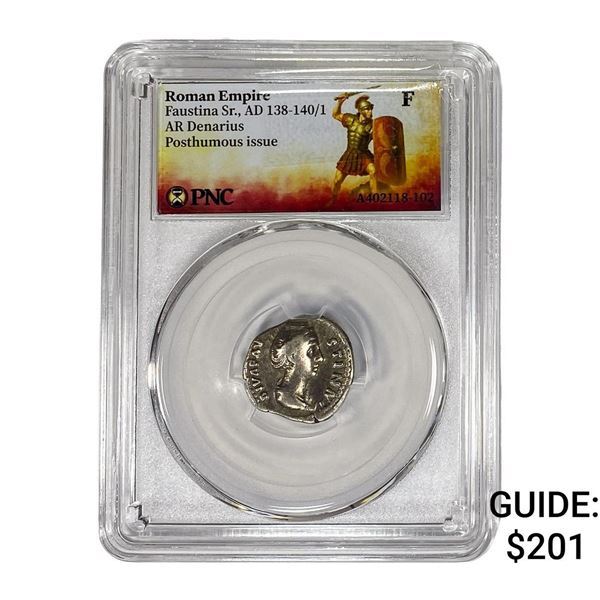 Roman Faustina Sr.,AD 138-140/1 AR Denarius PNC F