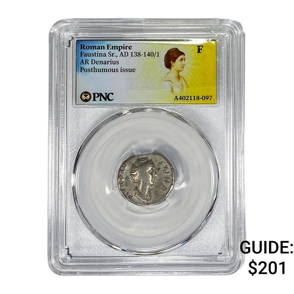 Roman Faustina Sr.,AD 138-140/1 AR Denarius PNC F