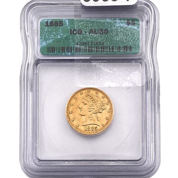 1885 $5 Gold Half Eagle ICG AU50
