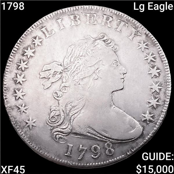 1798 Lg Eagle Draped Bust Dollar NEARLY UNCIRCULATED