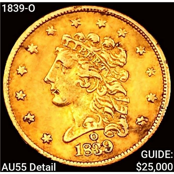 1839-O $2.50 Gold Quarter Eagle HIGH GRADE