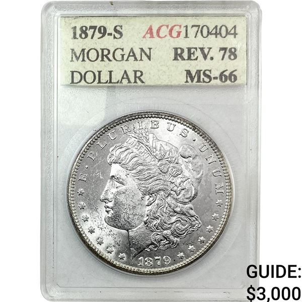 1879-S Morgan Silver Dollar ACG MS66 Rev. 78
