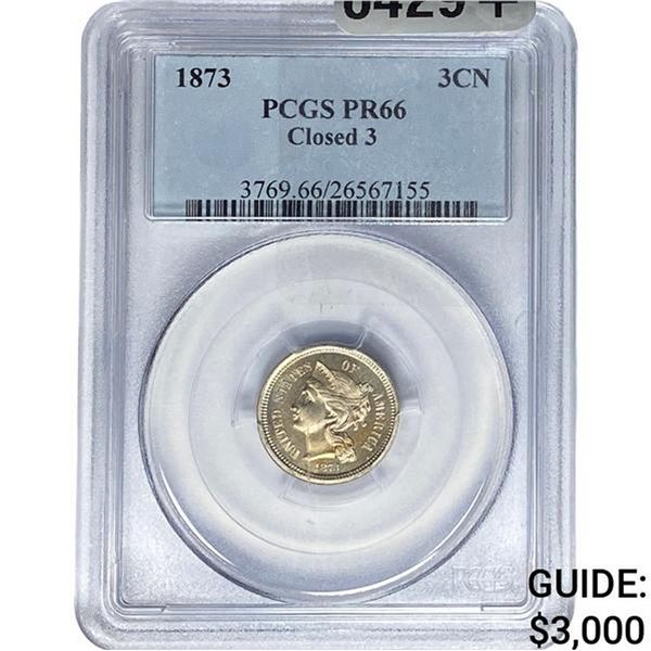 1873 Nickel Three Cent PCGS PR66 CLOSED 3
