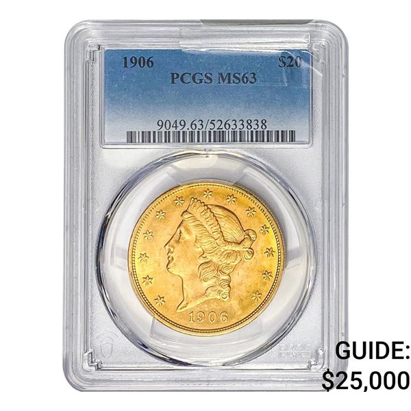 1906 $20 Gold Double Eagle PCGS MS63