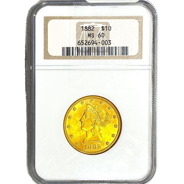 1882 $10 Gold Eagle NGC MS60