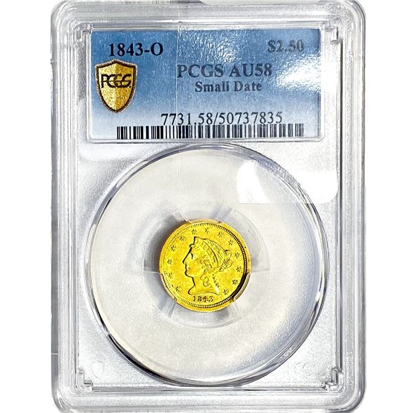 1843-O $2.50 Gold Quarter Eagle PCGS AU58 Small Date
