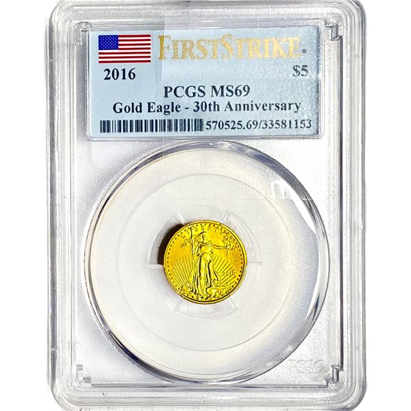 2016 1/10oz $5 Gold Eagle PCGS MS69 30th Anniv.