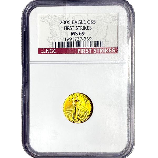 2006 1/10oz $5 Gold Eagle NGC MS69 First Strikes