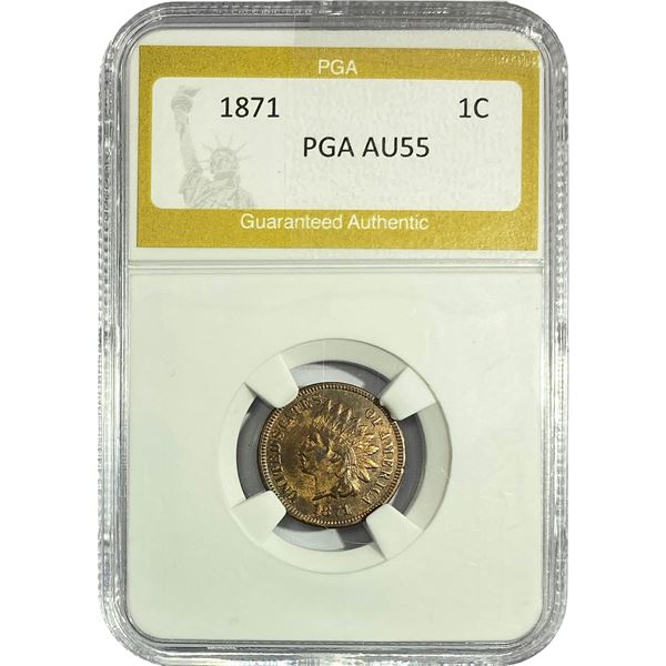 1871 Indian Head Cent PGA AU55