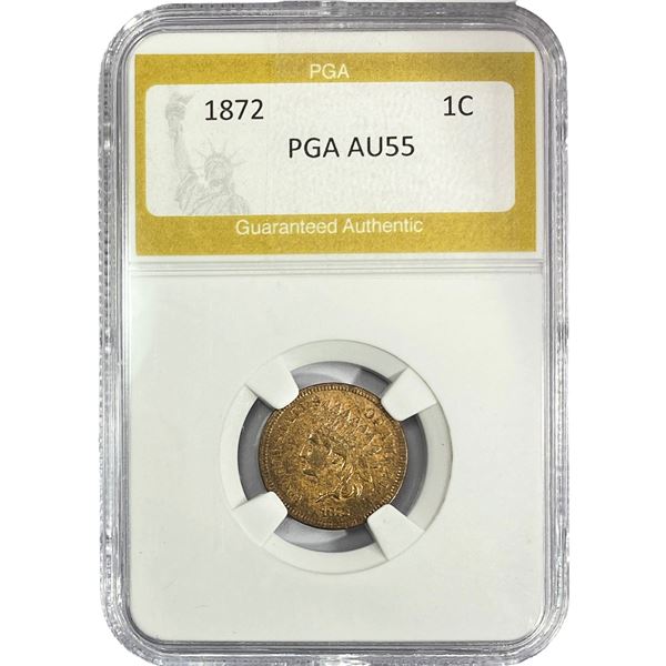 1872 Indian Head Cent PGA AU55