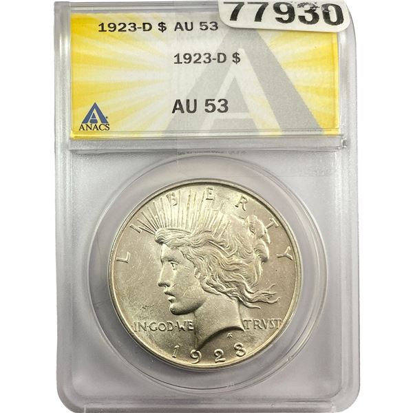 1923-D Silver Peace Dollar ANACS AU53