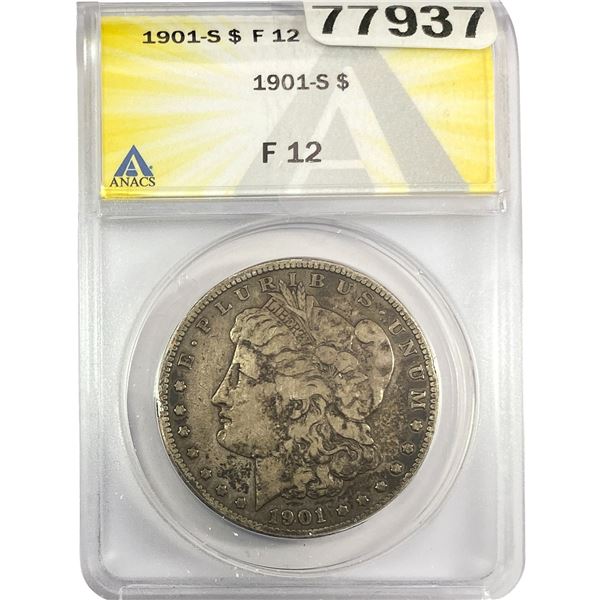 1901-S Morgan Silver Dollar ANACS F12