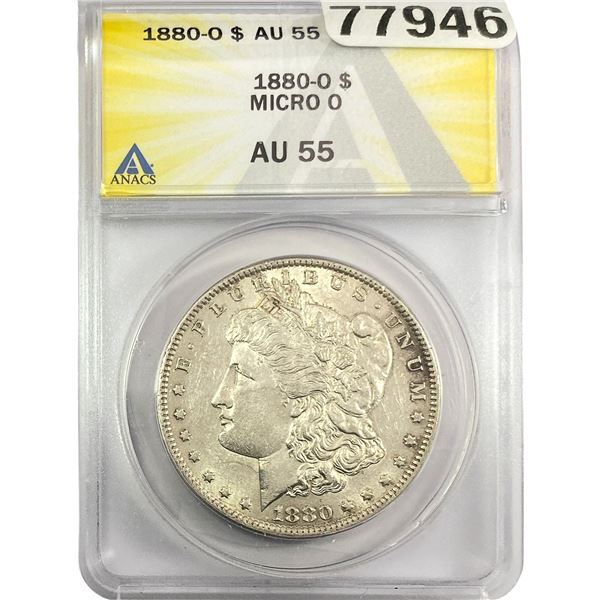 1880-O Morgan Silver Dollar ANACS AU55 MICRO O