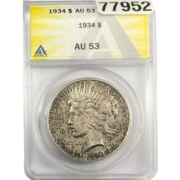 1934 Silver Peace Dollar ANACS AU53