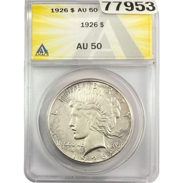 1926 Silver Peace Dollar ANACS AU50