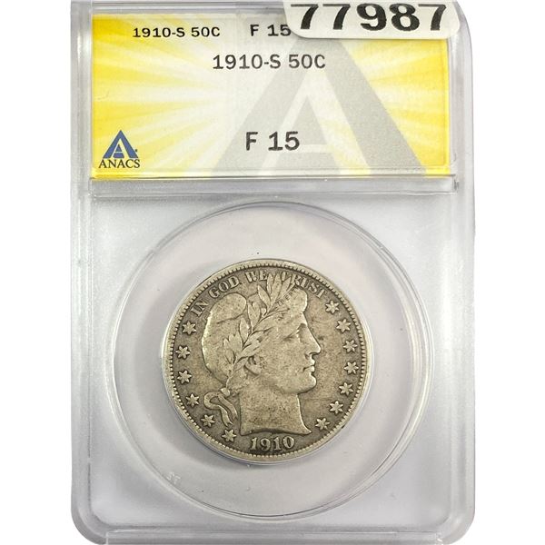 1910-S Barber Half Dollar ANACS F15