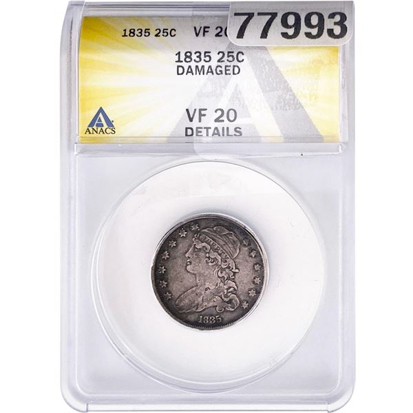 1835 Capped Bust Quarter ANACS VF20 DAMAGED
