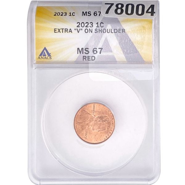 2023  ANACS MS67 1C Extra "V" on Shoulder RED