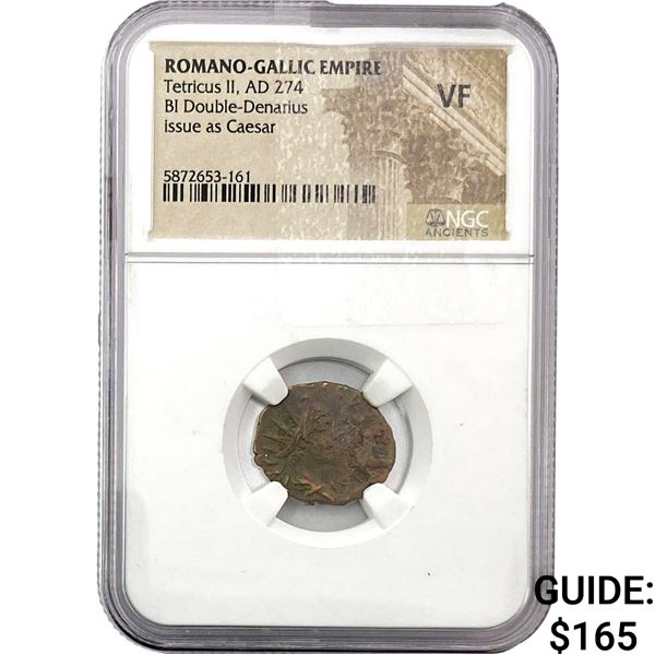 Romano-Gallic Tetricus II, AD 274 BI Double-Denarius NGC VF