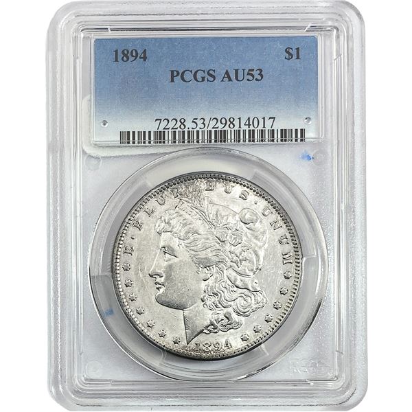 1894 Morgan Silver Dollar PCGS AU53