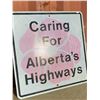 Image 2 : Alberta 'Caring for Alberta s Highways' Sign