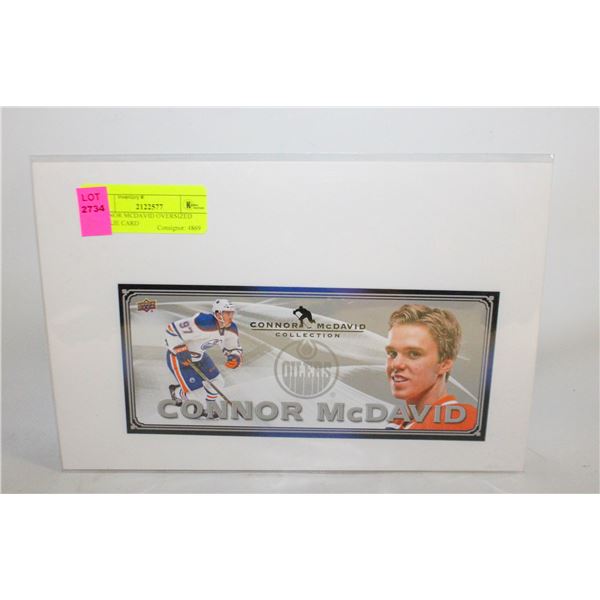 CONNOR MCDAVID OVERSIZED ROOKIE CARD