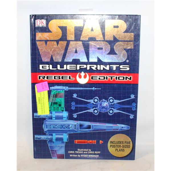 STAR WARS BLUEPRINTS REBEL EDITION HARDCOVER