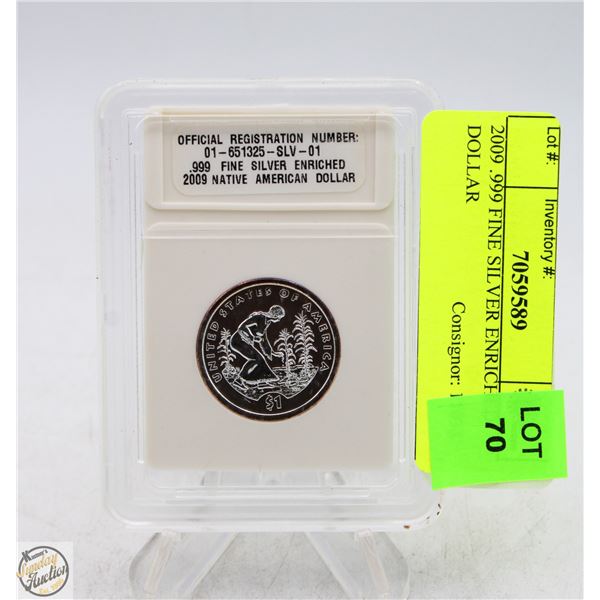 2009 .999 FINE SILVER ENRICHED DOLLAR