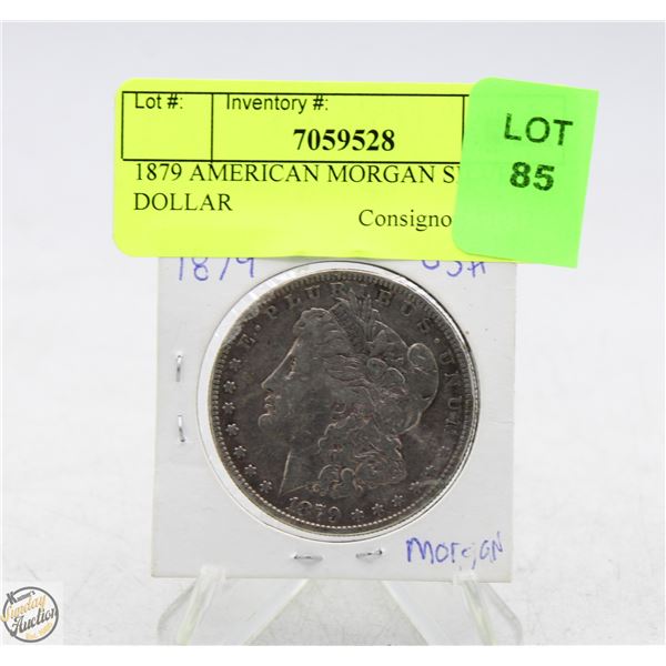 1879 AMERICAN MORGAN SILVER DOLLAR