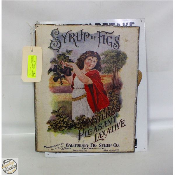 2 NOVELTY TIN SIGN - CALIFORNIA FIG SYRUP &