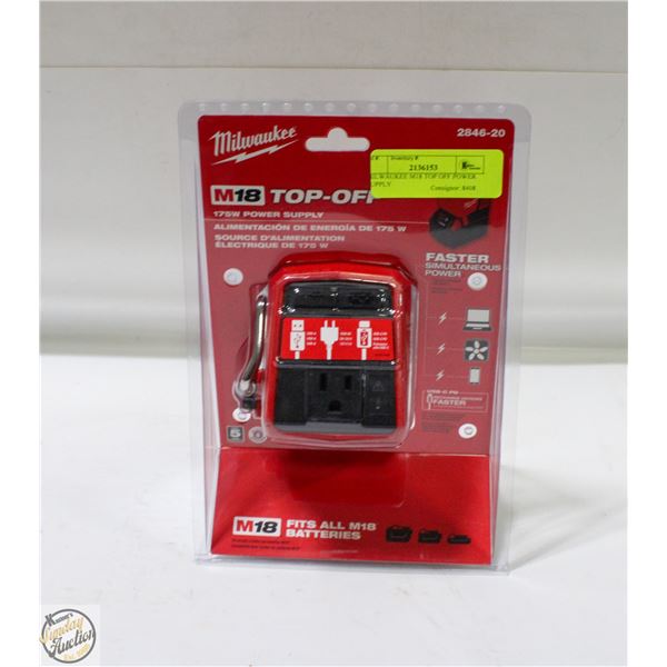 MILWAUKEE M18 TOP OFF POWER SUPPLY