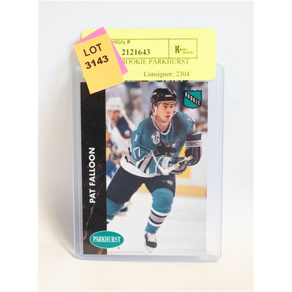 PAT FALLON ROOKIE PARKHURST