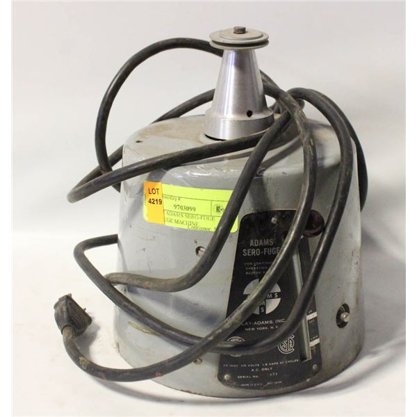 VINTAGE ADAMS SERO-FUGE CENTRIFUGE MACHINE