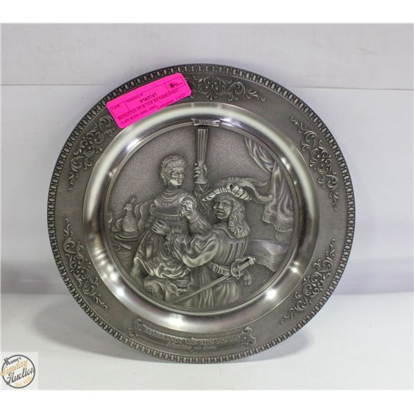 REINZINN PEWTER REMBRANDT VAN RIJN 1606-1669