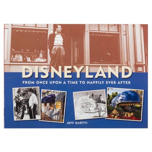 Disneyland From Once Upon a Time to Happily Ever After.