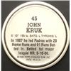 Image 2 : 1988 TOPPS BASEBALL COIN - JOHN KRUK