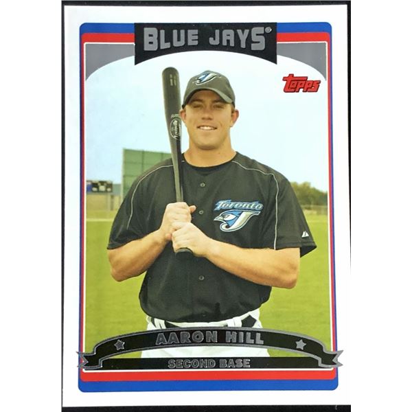 2006 TOPPS AARON HILL ROOKIE CARD