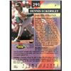 Image 2 : 1993 TOPPS STADIUM CLUB DENNIS ECKERSLEY (HOF)