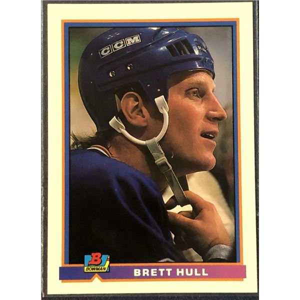 1991-92 BOWMAN BRETT HULL (HOF)