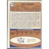 Image 2 : 1974-75 O-PEE-CHEE PAT QUINN (HOF)