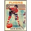 Image 1 : 1975-76 NHL TOPPS DAVE SCHULTZ