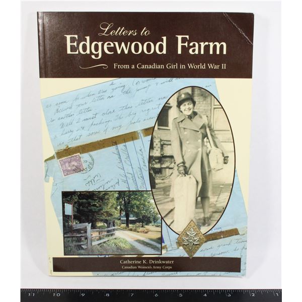 #279 WW2 CANADIAN BOOK CWAC EDGEWOOD FARM