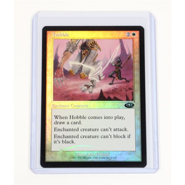#629 MAGIC THE GATHERING MTG HOBBLE CARD 2001