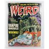 Image 1 : #1092 WEIRD MAGAZINE AUGUST 1970 HORROR WORN
