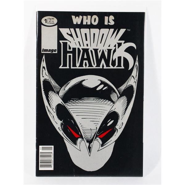 IMAGE COMICS WHO IS SHADOW HAWK #1 1992