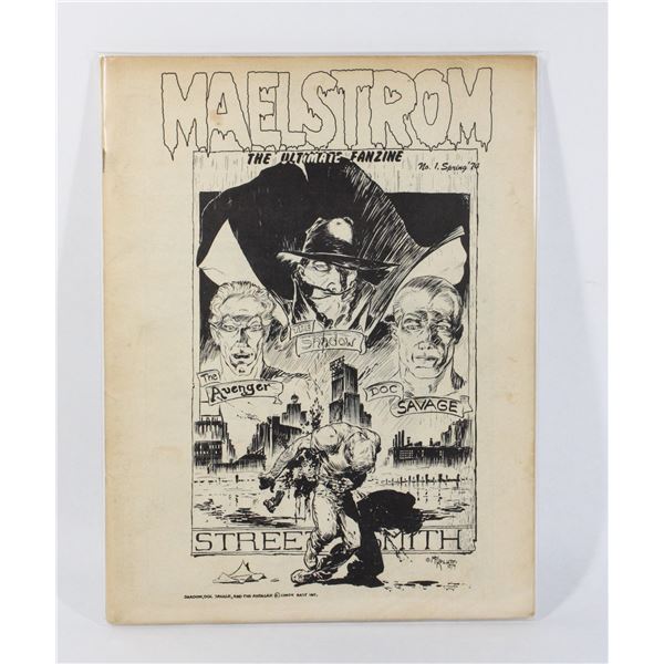 MAELSTROM THE ULTIMATE FANZINE #1 SPRING 74