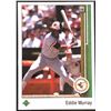 Image 1 : 1989 UPPER DECK EDDIE MURRAY (HOF)