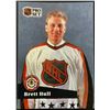 Image 1 : 1991-92 PRO SET BRETT HULL (HOF)