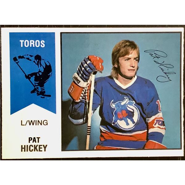 1974-75 O-PEE-CHEE WHA PAT HICKEY ROOKIE CARD